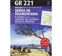 Gr 221 Mallorca Ruta De Pedra En Sec. Serra De Tramuntana - [Livre en VO] Aa Vv (Auteur)