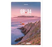 GR®34 – Le sentier des Douaniers de la baie du Mont-Saint-Michel à Saint-Nazaire – Glénat