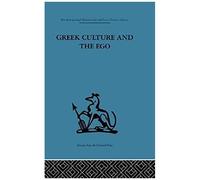 Gr ulture and the Ego, International Behavioural and Social Sciences Classics from the Tavistock Press, 97 Adrian Stokes (Auteur)