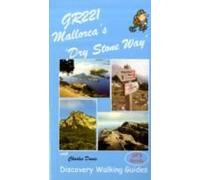 Gr221 Mallorca's Long Distance Walking Route