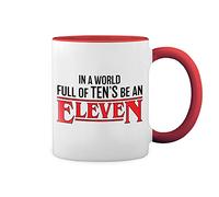GR8Shop In The World Full Of Ten s Be An Eleven Blanc tasse à café avec Red Rim et poignée Mug