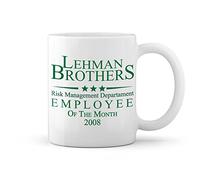 GR8Shop Lehman Brothers Emploee Of Risk Management Department 2008 Tasse blanche Café Mug