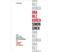 Gra bez koñca Sinek Simon (Buch auf Polnisch)