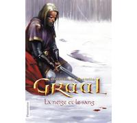 Graal Noir: La Neige et le sang (2)