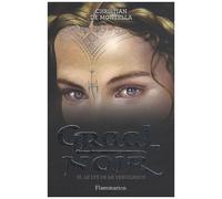 Graal Noir - Tome 3 - Le Lys De La Vengeance