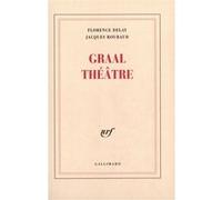 Jacques Roubaud, Florence Delay – Graal Théâtre – Broché