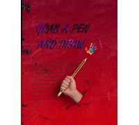 Grab a Pen And Draw: Use a pen and draw in your sketchbook. Perfect gift. Children's drawing paper. 120 children's drawing sheets, 8.5 x 11 inches, white paper.