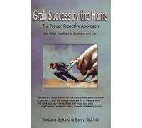 Grab Success By The Horns - The Proven Proactive Approach