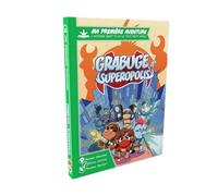 Grabuge à Superopolis: Ma Première Aventure