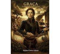 Graça, la mujer que cortó el viento