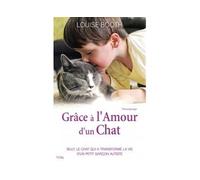 Grâce à l'amour d'un chat - Louise Booth - City - broché - Récit