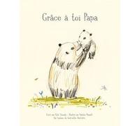 Grâce À Toi Papa