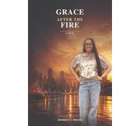 Grace After the Fire
