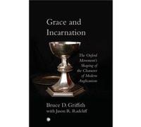 Grace and Incarnation - Jason Robert Radcliff - James Clarke amp Co Ltd - Livre en Anglais - Paperback Jason Robert RadcliffJason Robert Radcliff (Auteur)