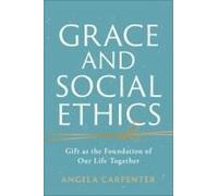 Grace And Social Ethics
