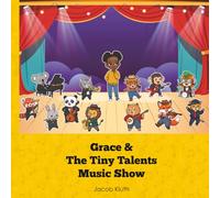 Grace and the Tiny Talents Music Show