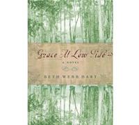 Grace at Low Tide by Beth Webb Hart Beth Webb Hart (Auteur)