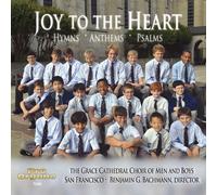 Grace Cathedral Choir Of Men & Boys - Joy To The Heart [Compact Discs]