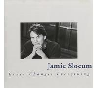 Grace Changes Everything by Jamie Slocum