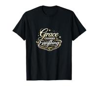 Grace Changes Everything Christian Faith T-Shirt
