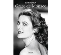 Grace de Monaco Elizabeth Gouslan (Auteur)