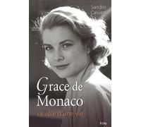 Grace de Monaco : le rôle d'une vie