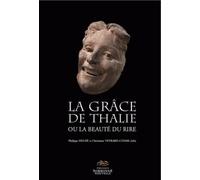 GRACE DE THALIE OU LA BEAUTE DU RIRE (LA)