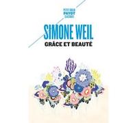 Grâce et beauté Simone Weil (Auteur)