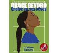 Grace Geyoro - Croire en ses rêves