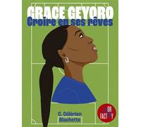 Grace Geyoro - Croire en ses rêves - Grace Geyoro - Marabulles - broché - Bande dessinée