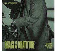 Grace & Gratitude (Feat. John Patitucci)