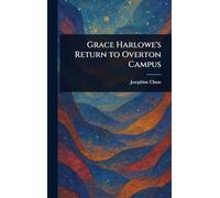 Grace Harlowe's Return to Overton Campus