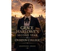 Grace Harlowe's Second Year at Overton College