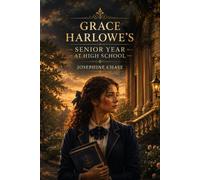 Grace Harlowe's Senior Year at High School