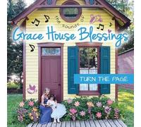Grace House Blessings - Turn The Page