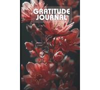 Grace in Every Day: A Guided Gratitude Journal to Cultivate Joy, Clarity & Positive Thinking