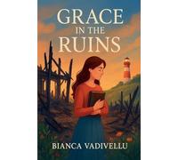 Grace in the Ruins