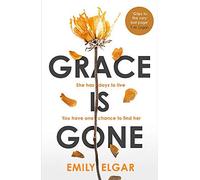 Grace Is Gone