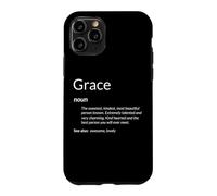 Grace is Kind Hearted Funny Name Definition Grace Coque pour iPhone 11 Pro