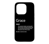 Grace is Kind Hearted Funny Name Definition Grace Coque pour iPhone 15 Pro