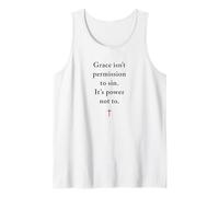 Grace Isn't Permission to Sin It's Grace Not to - Evangelism Débardeur
