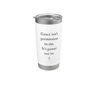 Grace Isn't Permission to Sin It's Grace Not To - Evangelism Gobelet isotherme en acier inoxydable double paroi