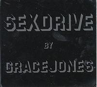 Grace Jones - Sex Drive-USA Gros Boitier-4 Remix +Typical Male