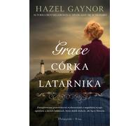 Grace La fille du gardien de phare par Hazel Gaynor (Buch auf Polnisch)