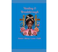 Grace • Mercy • Love • Faith