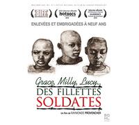 Grâce, Milly, Lucy. des Fillettes soldates
