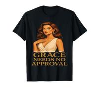 Grace n'a pas besoin d'approbation - ManiMood T-Shirt