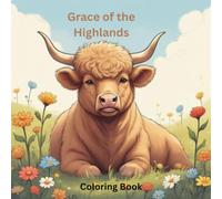 Grace of the Highlands Coloring Book
