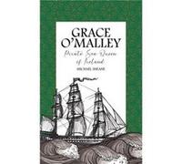 Grace OMalley by Michael Sheane Michael Sheane (Auteur)