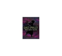 Grace O'malley, Pirate Queen Of Ireland